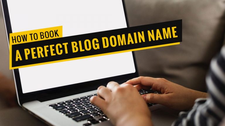 How to choose a perfect blog domain name