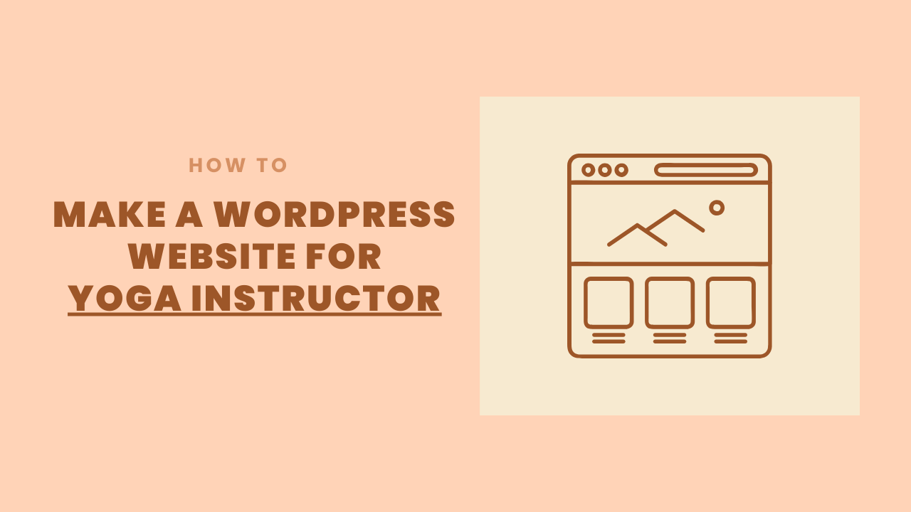 make-wordpress-website-yoga-instructor